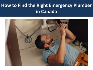 How to Find the Right Emergency Plumber in Canada