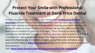 Protect Your Smile with Professional Fluoride Treatment at Dana Price Dental