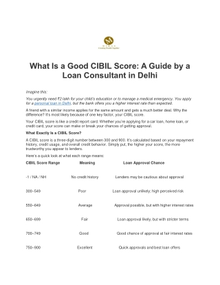 What Is a Good CIBIL Score A Guide by a Loan Consultant in Delhi (1)