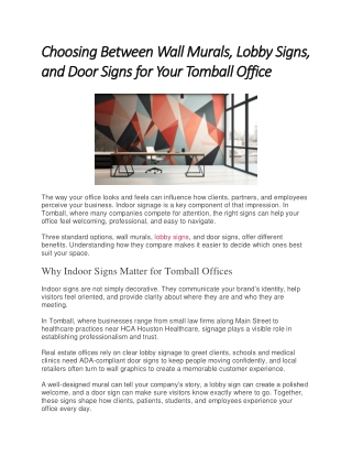 Choosing Between Wall Murals, Lobby Signs, and Door Signs for Your Tomball Office