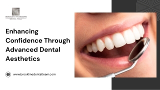 Enhancing Confidence Through Advanced Dental Aesthetics
