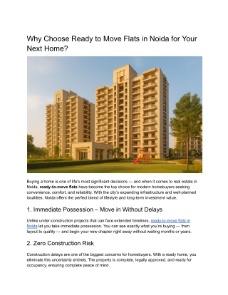 Why Choose Ready to Move Flats in Noida for Your Next Home