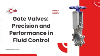 Gate Valves  Precision and Performance in Fluid Control