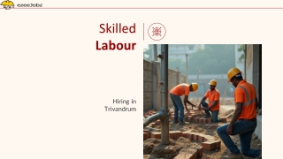 Hiring Skilled Labour in Trivandrum: Plumbers, Electricians, Masons & More