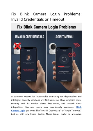 Fix Blink Camera Login Problems_ Invalid Credentials or Timeout.docx