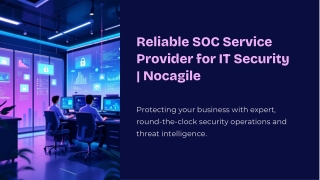 Reliable SOC Service Provider for IT Security | Nocagile