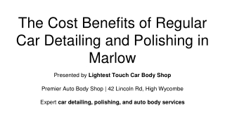 The Cost Benefits of Regular Car Detailing and Polishing in Marlow