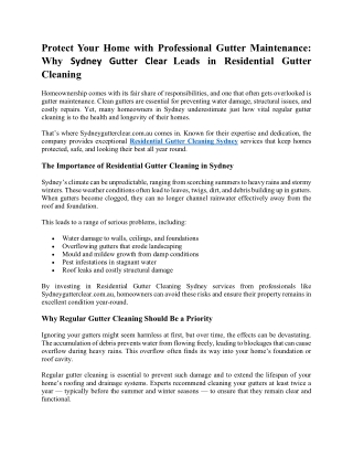 Protect Your Home with Professional Gutter Maintenance Why Sydneygutterclear.com.au Leads in Residential Gutter Cleaning