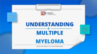 Role Of Lenalidomide in Multiple Myeloma Treatment