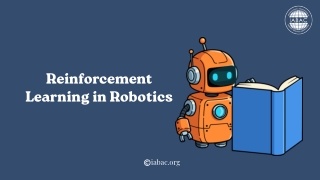 Reinforcement Learning in Robotics | IABAC