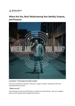 Where Are You, Man Rediscovering Your Identity, Purpose, and Presence