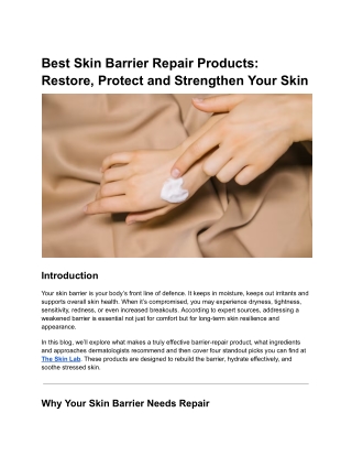 Best Skin Barrier Repair Products: Restore, Protect and Strengthen Your Skin