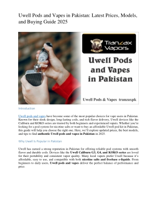 Uwell Pods and Vapes in Pakistan – Latest Prices, Models, and Buying Guide 2025
