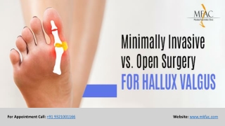 Minimally Invasive vs. Open Surgery for Hallux Valgus | MFAC
