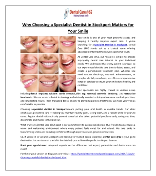 Why Choosing a Specialist Dentist in Stockport Matters for Your Smile