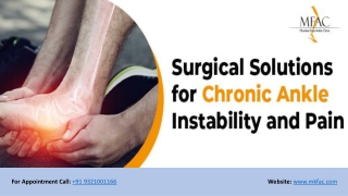 Surgical Solutions for Chronic Ankle Instability and Pain | MFAC