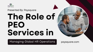The Role of PEO Services in Managing Global HR Operations