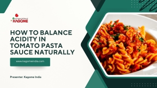 How to Balance Acidity in Tomato Pasta Sauce Naturally