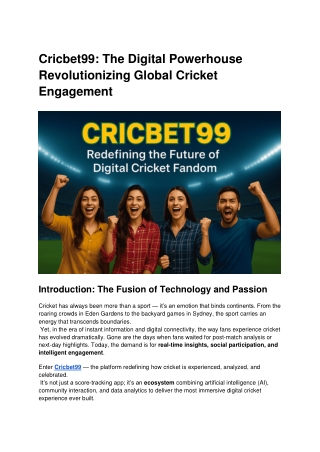 Cricbet99_ The Digital Powerhouse Revolutionizing Global Cricket Engagement