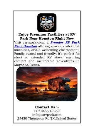 Enjoy Premium Facilities at RV Park Near Houston Right Now
