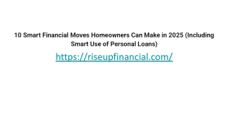 10 Smart Financial Moves Homeowners Can Make in 2025 (Including Smart Use of Per
