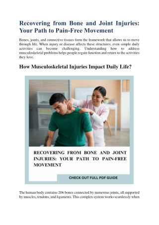 Recovering from Bone and Joint Injuries: Your Path to Pain-Free Movement