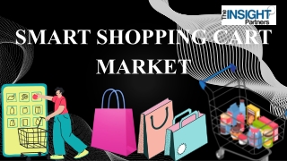 Smart Shopping Cart Market Trends, Growth and Size - 2031
