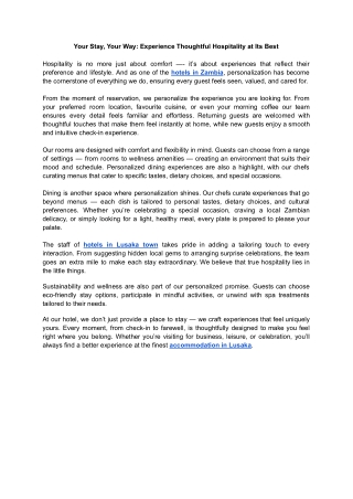 Your Stay, Your Way: Experience Thoughtful Hospitality at Its Best