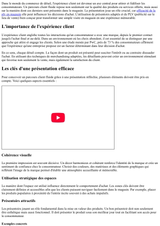 Créer un parcours client fluide grâce à une présentation bien pensée.