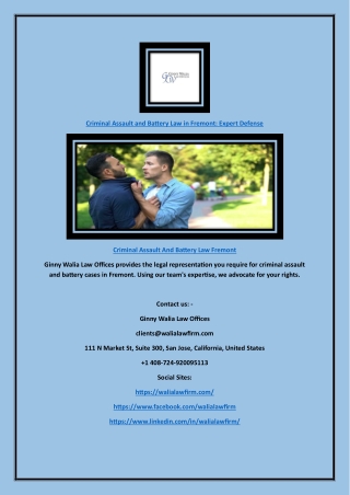 Criminal Assault and Battery Law in Fremont: Expert Defense