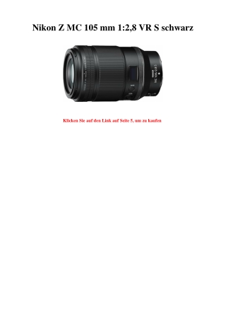 4359 Nikon Z MC 105 mm 1 2 8 VR S schwarz
