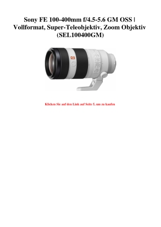 4567 Sony FE 100-400mm f 4.5-5.6 GM OSS   Vollformat  Super-Teleobjektiv  Zoom Objektiv  SEL100400GM