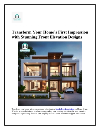Transform Your Home’s First Impression with Stunning Front Elevation Designs