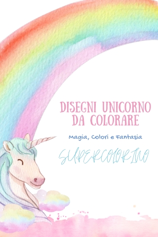 Disegni Unicorno da Colorare