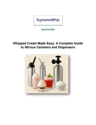 Whipped Cream Made Easy - Supremewhip