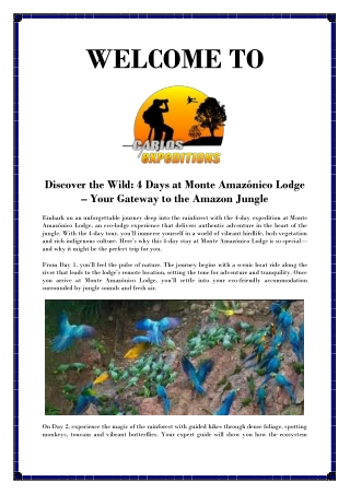 Monte Amazónico Lodge Amazon Tour Four Days of Wilderness