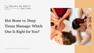 Hot Stone vs. Deep Tissue Massage Which One Is Right for You