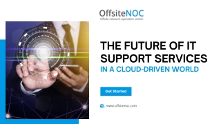 The Future of IT Support Services in a Cloud-Driven World