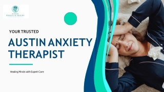 Your Trusted Austin Anxiety Therapist