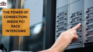 The Power of Connection Inside PCI Race Intercoms