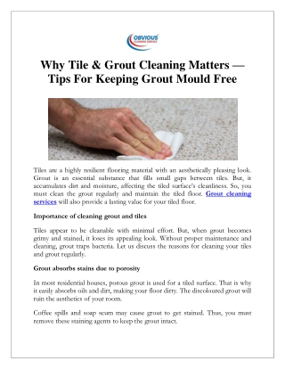 Why Tile & Grout Cleaning Matters — Tips For Keeping Grout Mould Free