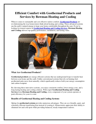 Efficient Comfort with Geothermal Products and Services by Bowman Heating
