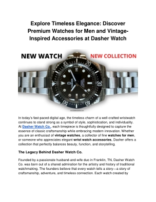 Explore Timeless Elegance_ Discover Premium Watches for Men and Vintage-Inspired Accessories at Dasher Watch