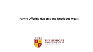 Pantry Offering Hygienic and Nutritious Meals