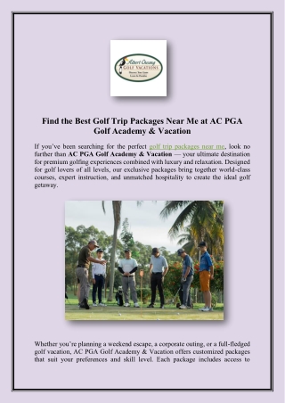 Find the Best Golf Trip Packages Near Me at AC PGA Golf Academy & Vacation