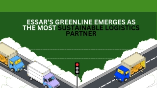 Essar’s GreenLine Emerges as the Most Sustainable Logistics Partner