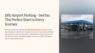 Easy, Secure, and Affordable – Jiffy Airport Parking - Sea Tac