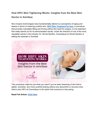 How HIFU Skin Tightening Works Insights from the Best Skin Doctor in Amritsar.