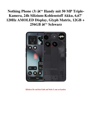 2096 Nothing Phone  3  Ã¢Â€Â“ Handy mit 50 MP Triple-Kamera  24h Silizium-Kohlenstoff Akku  6 67' 120Hz