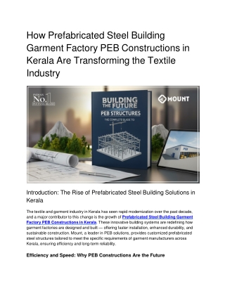 How Prefabricated Steel Building Garment Factory PEB Constructions in Kerala Are Transforming the Textile Industry